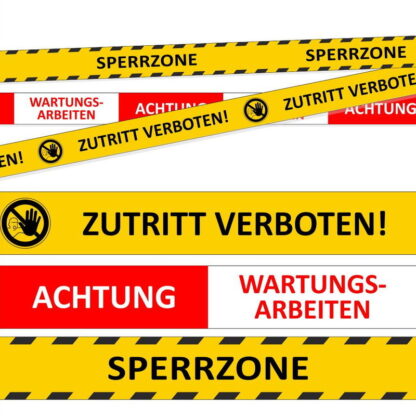 Absperrband Sperrzone - Zutritt verboten - Wartungsarbeiten